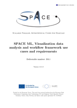 SPACE ML, Visualization data analysis and workflow framework use cases and requirements